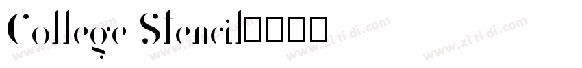College Stencil字体转换